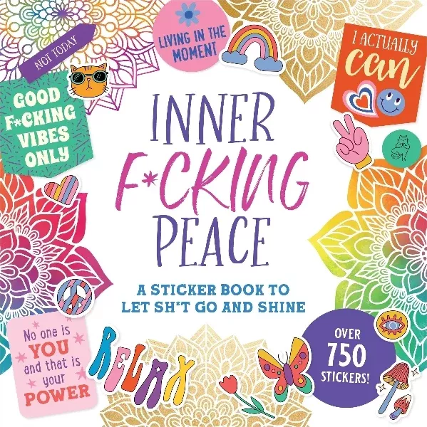 inner-f-cking-peace-sticker-book Inner F*cking Peace Sticker Book